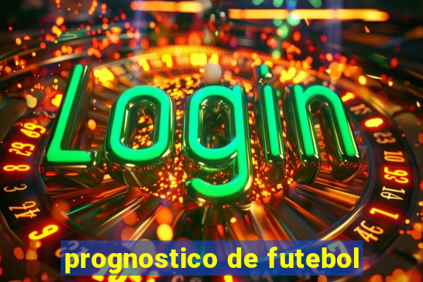 prognostico de futebol